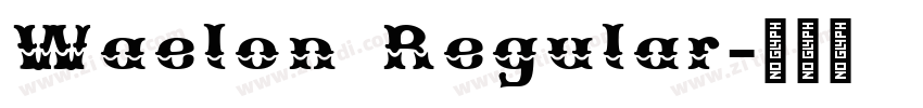 Waelon Regular字体转换